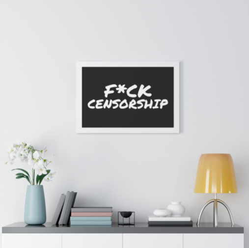 Fuck Censorship - Poster